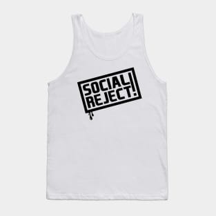 Social Reject! (Black) Tank Top